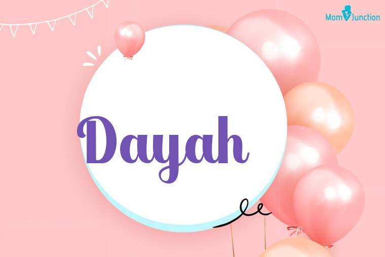 Dayah Birthday Wallpaper