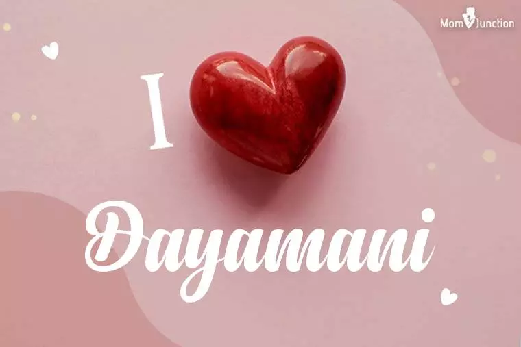 I Love Dayamani Wallpaper