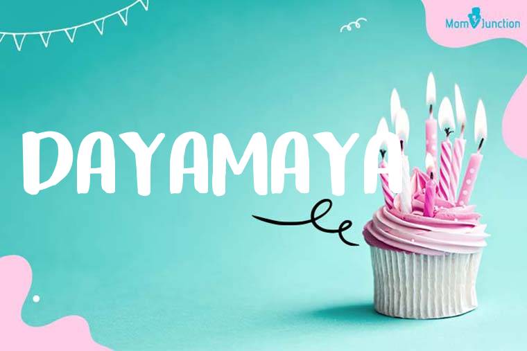 Dayamaya Birthday Wallpaper