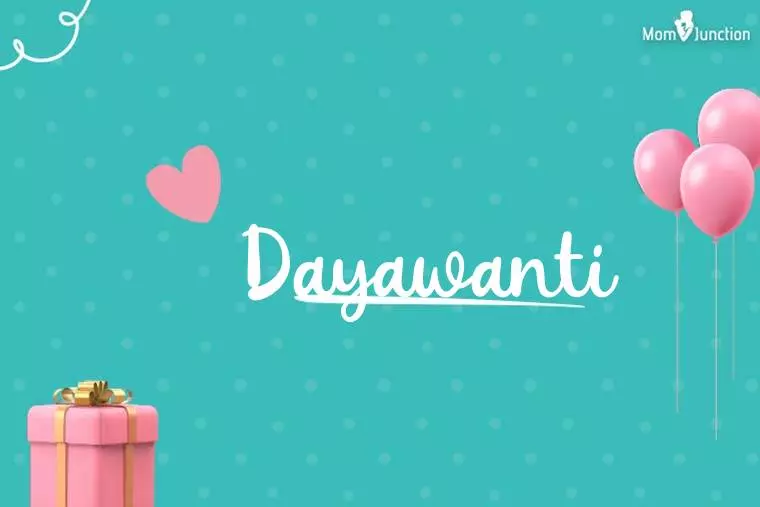 Dayawanti Birthday Wallpaper