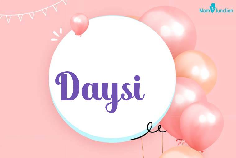 Daysi Birthday Wallpaper