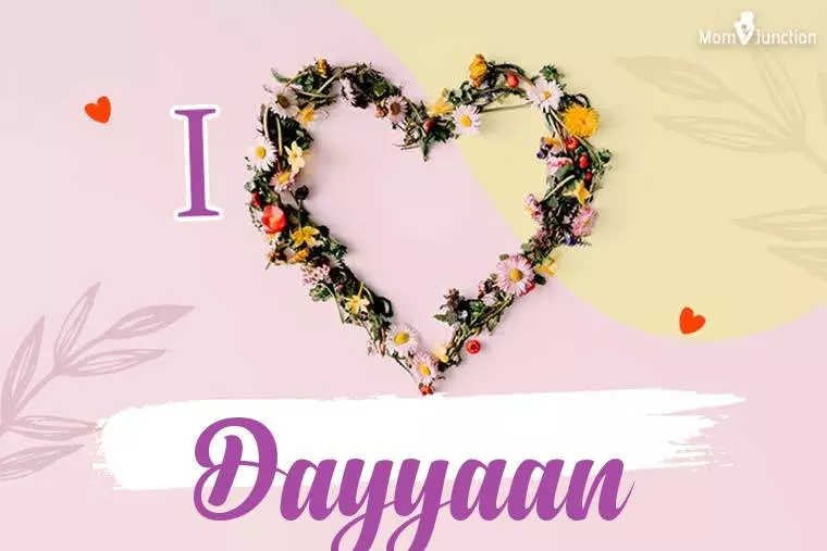 I Love Dayyaan Wallpaper