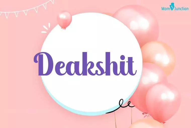 Deakshit Birthday Wallpaper