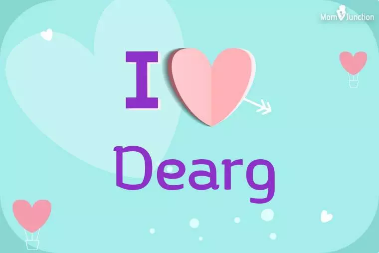 I Love Dearg Wallpaper