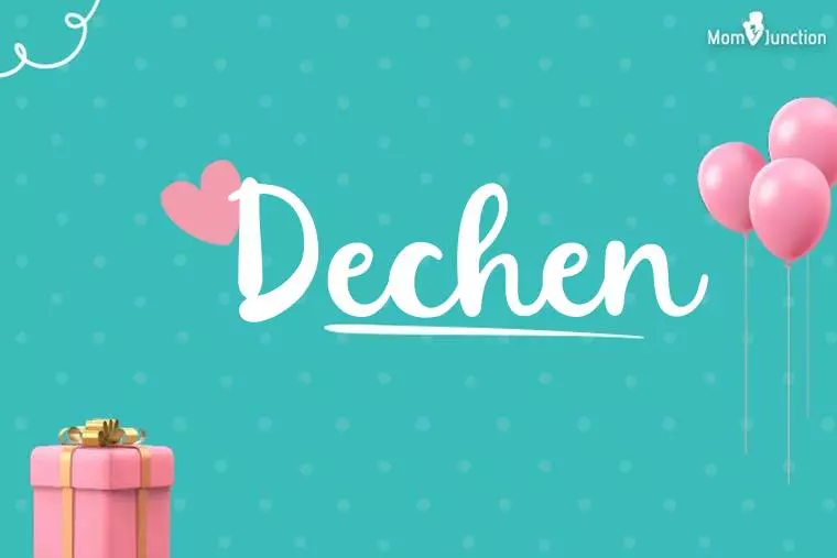 Dechen Birthday Wallpaper