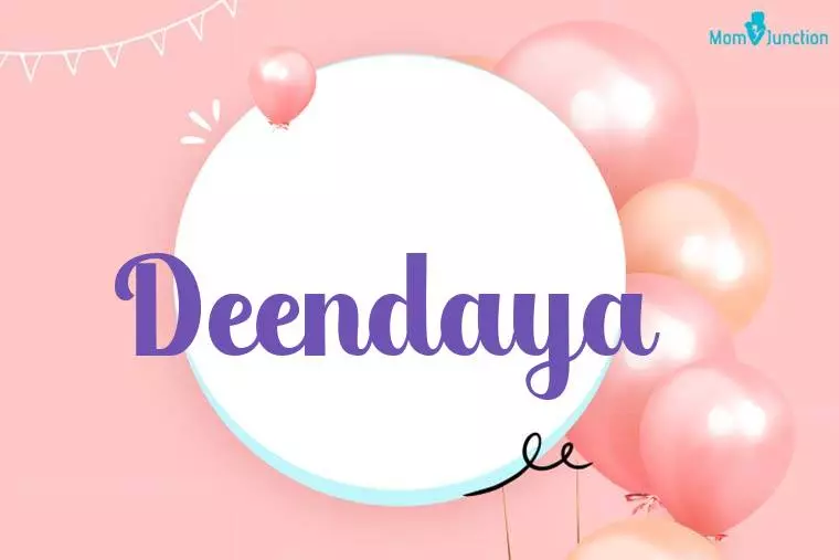 Deendaya Birthday Wallpaper