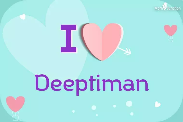 I Love Deeptiman Wallpaper