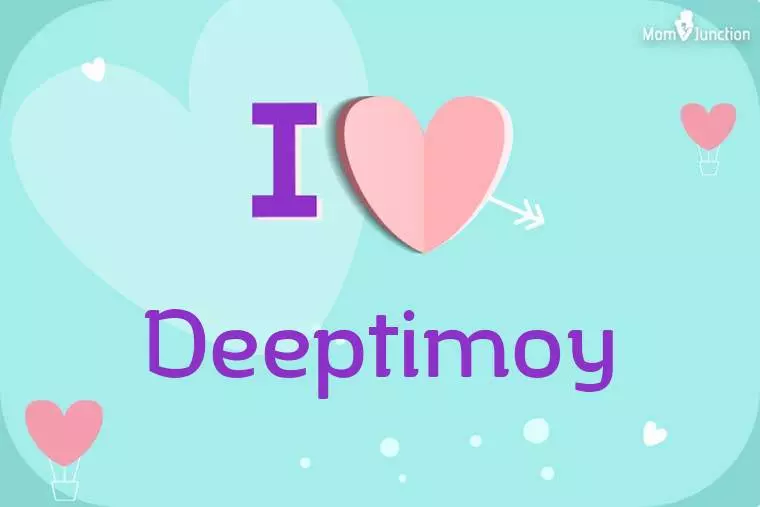 I Love Deeptimoy Wallpaper