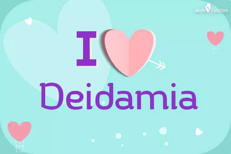 I Love Deidamia Wallpaper