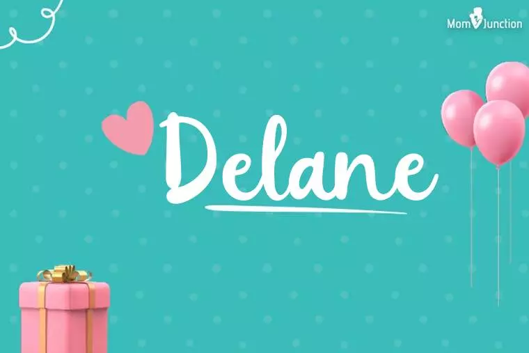 Delane Birthday Wallpaper