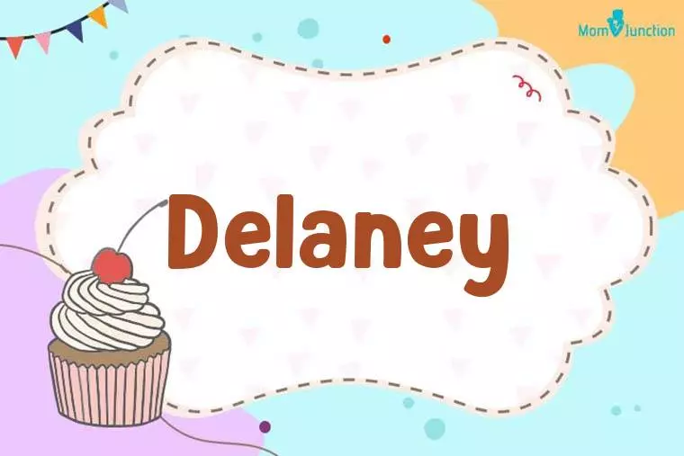 Delaney Birthday Wallpaper