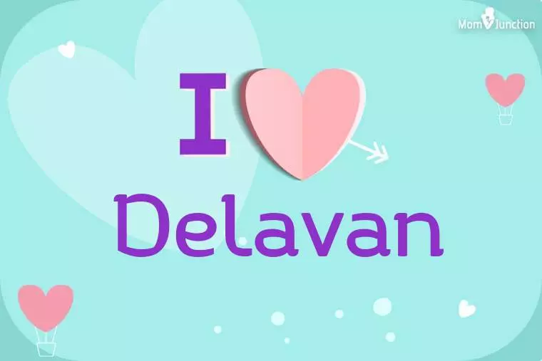 I Love Delavan Wallpaper