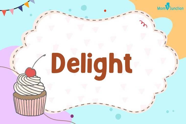 Delight Birthday Wallpaper