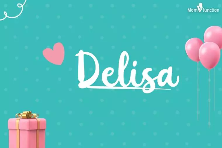 Delisa Birthday Wallpaper