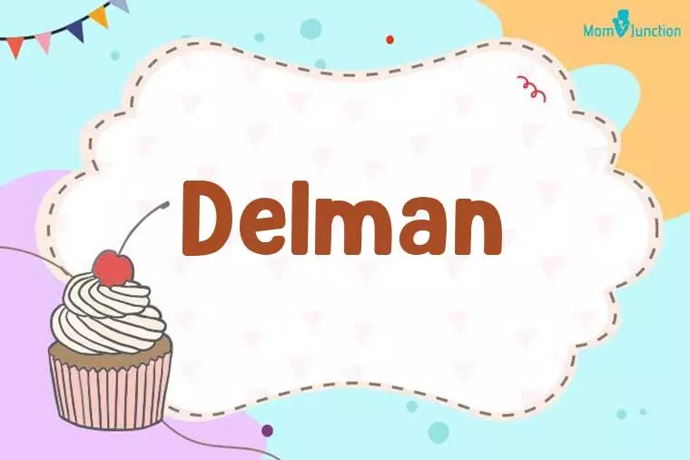 Delman Birthday Wallpaper