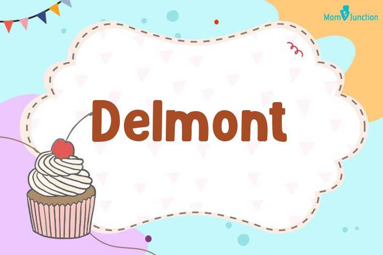 Delmont Birthday Wallpaper