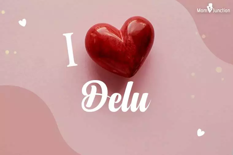 I Love Delu Wallpaper