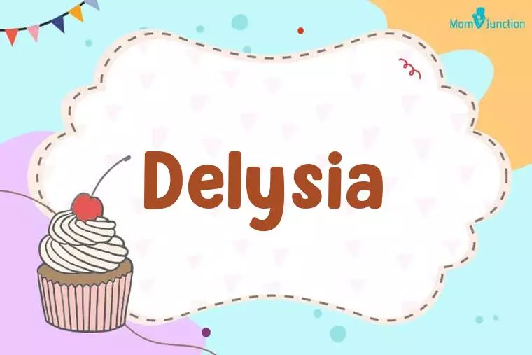 Delysia Birthday Wallpaper