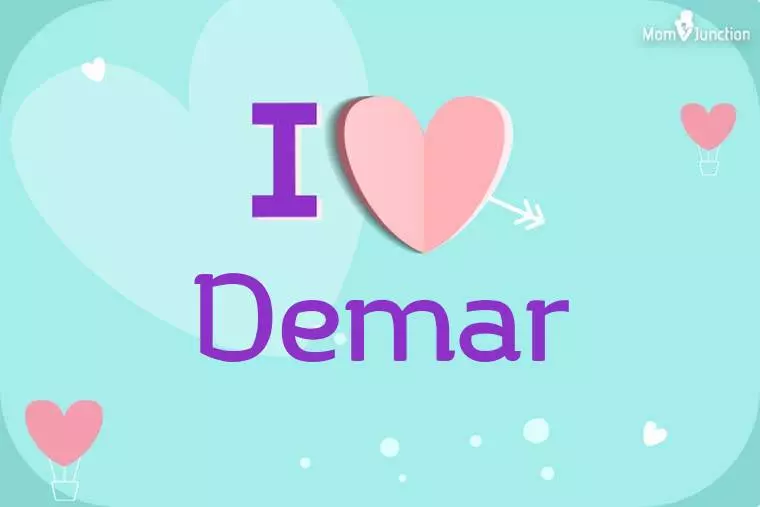 I Love Demar Wallpaper