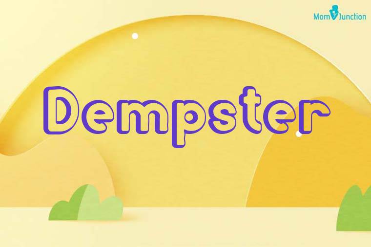 Dempster 3D Wallpaper