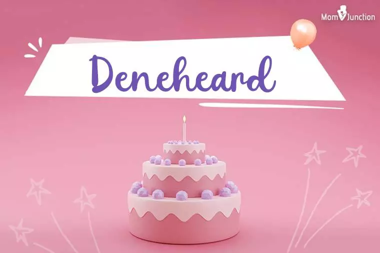 Deneheard Birthday Wallpaper