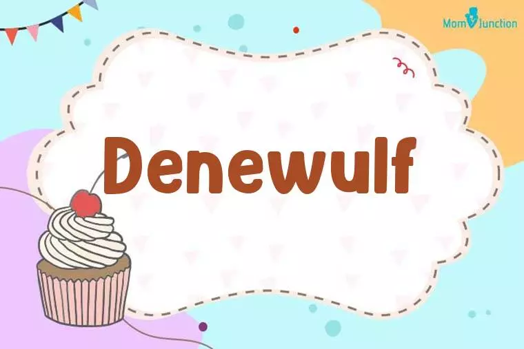 Denewulf Birthday Wallpaper