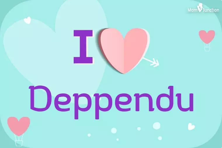 I Love Deppendu Wallpaper