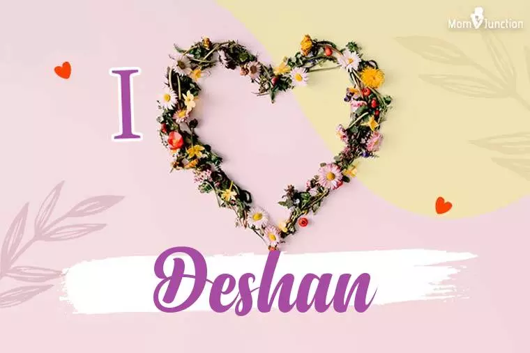 I Love Deshan Wallpaper