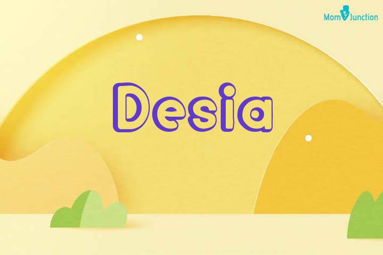 Desia 3D Wallpaper