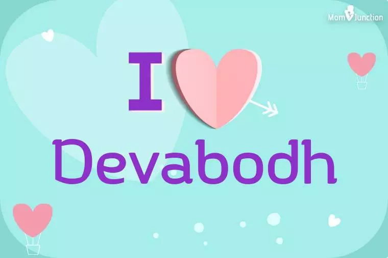 I Love Devabodh Wallpaper