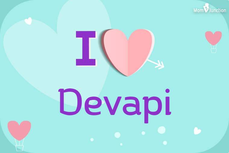 I Love Devapi Wallpaper