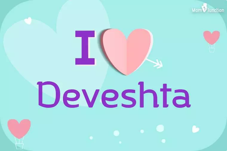 I Love Deveshta Wallpaper