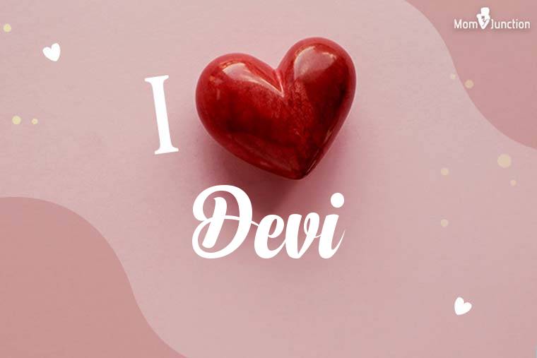 I Love Devi Wallpaper