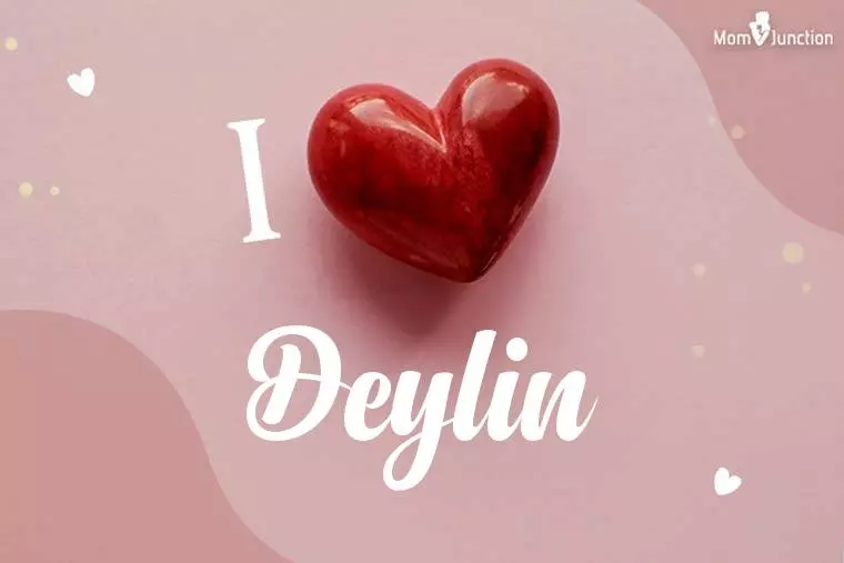 I Love Deylin Wallpaper