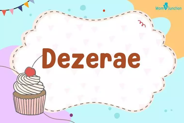 Dezerae Birthday Wallpaper