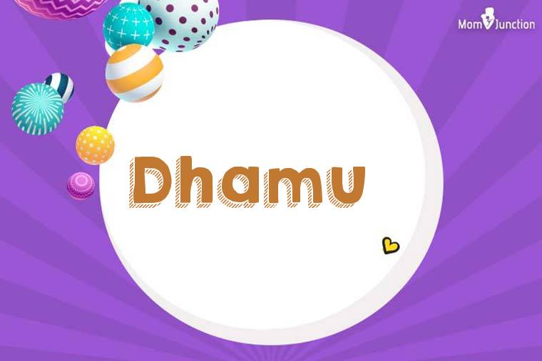Dhamu 3D Wallpaper