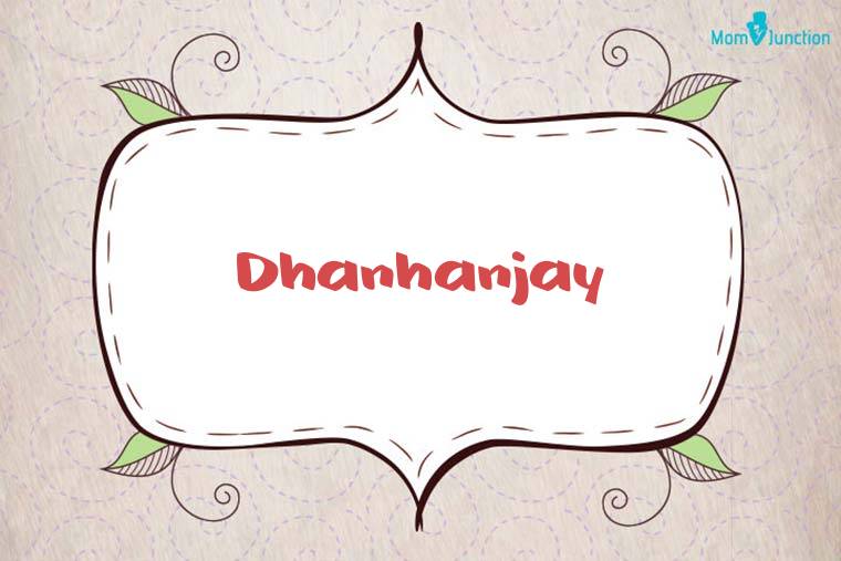 Dhanhanjay Stylish Wallpaper