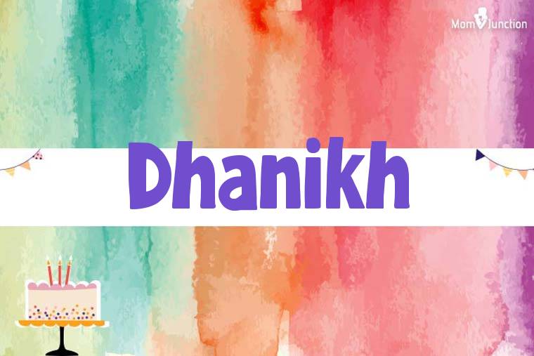 Dhanikh Birthday Wallpaper
