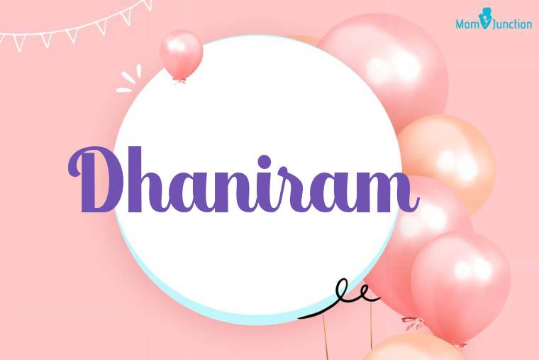 Dhaniram Birthday Wallpaper