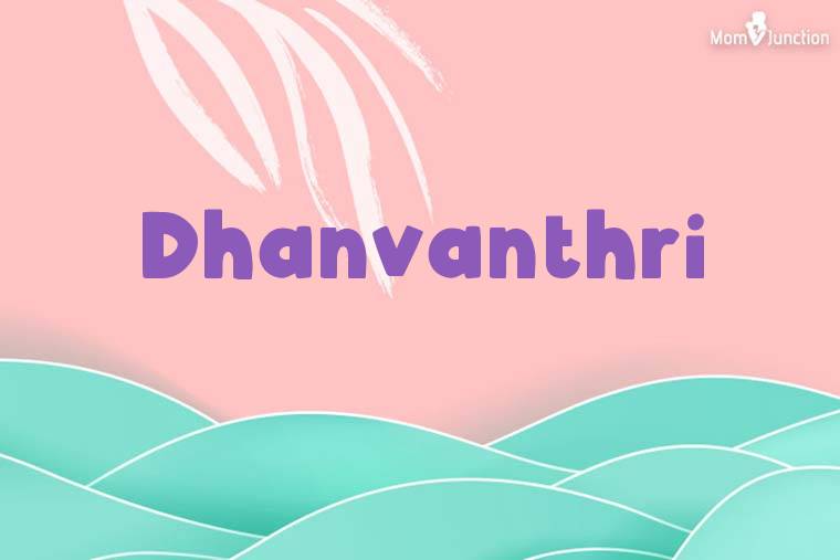 Dhanvanthri Stylish Wallpaper