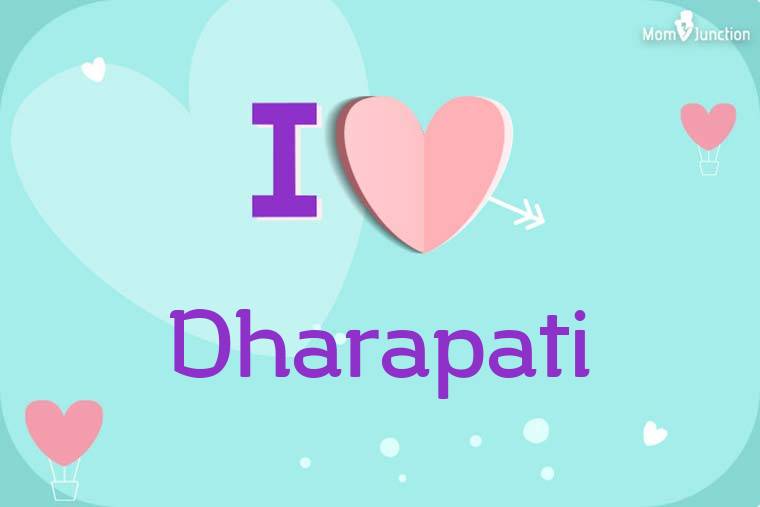 I Love Dharapati Wallpaper
