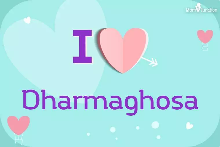 I Love Dharmaghosa Wallpaper