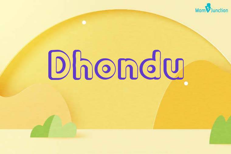 Dhondu 3D Wallpaper