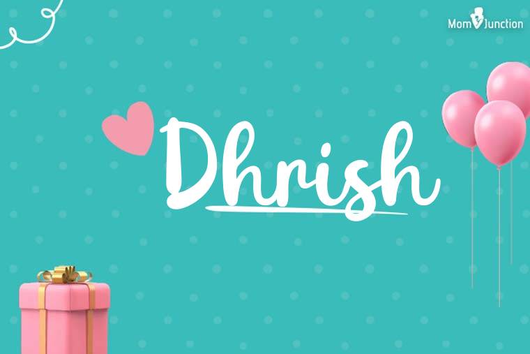 Dhrish Birthday Wallpaper