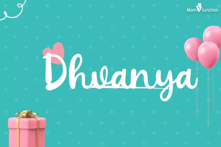 Dhvanya Birthday Wallpaper