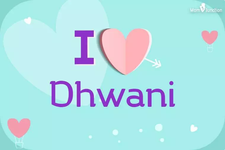 I Love Dhwani Wallpaper