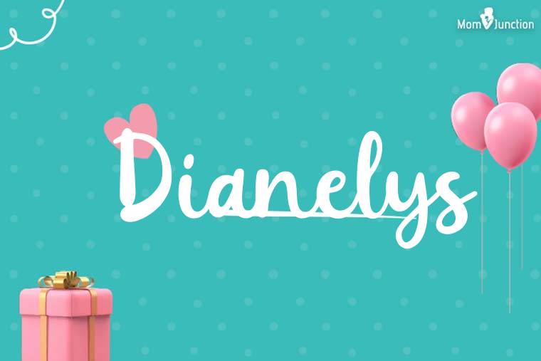 Dianelys Birthday Wallpaper