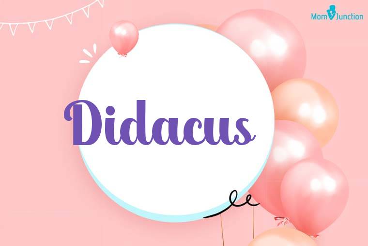 Didacus Birthday Wallpaper
