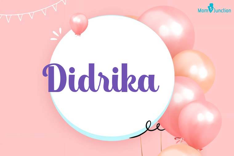 Didrika Birthday Wallpaper