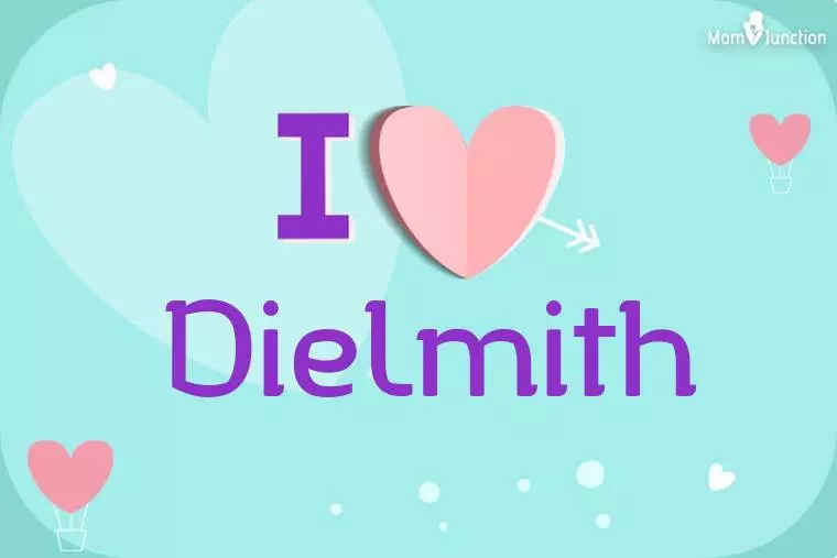 I Love Dielmith Wallpaper